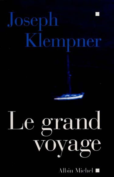 Le grand voyage