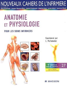 Anatomie et physiologie : pour les soins infirmiers