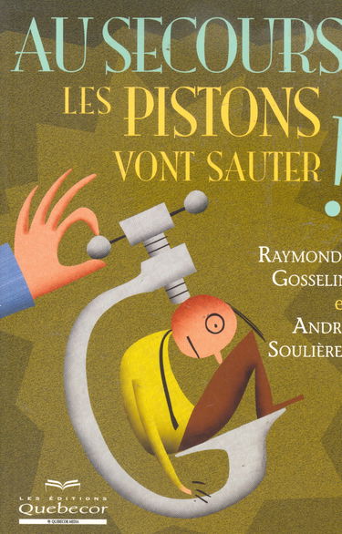 Au secours, les pistons vont sauter !