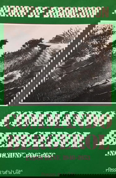 Commando Bergerol : Indochine 1946-1953