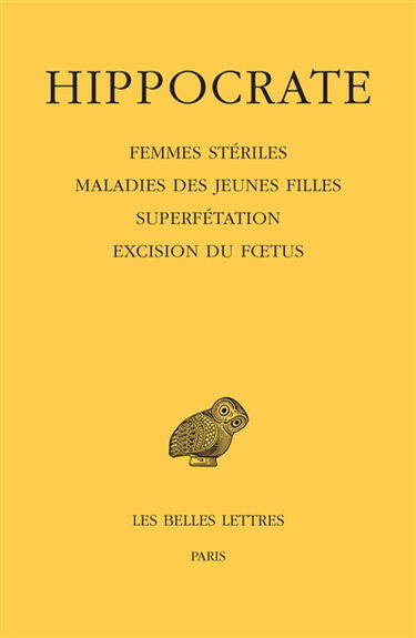 Oeuvres complètes. Vol. 12-4. Femmes stériles. Maladies des jeunes filles. Superfétation. Excision du foetus