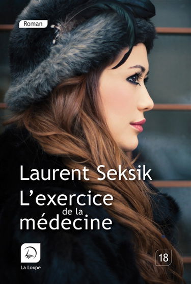 L'exercice de la médecine