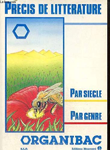 Précis de littérature : par siècle, par genre