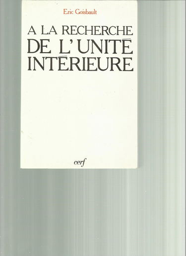A la recherche de l'unité intérieure