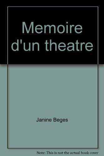 Mémoire d'un théâtre