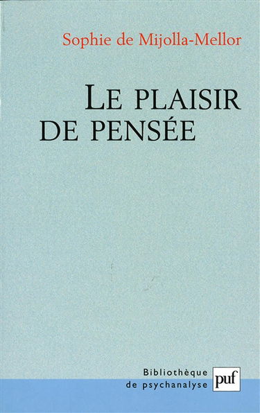 Le plaisir de pensée