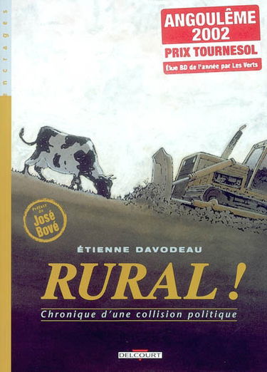 Rural ! : chronique d'une collision politique