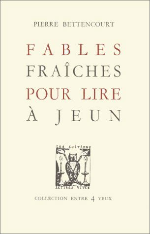 Fables fraîches pour lire à jeun