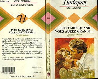 Plus tard, quand vous aurez grandi (Harlequin)
