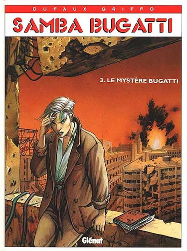 Samba Bugatti. Vol. 3. Le mystère Bugatti