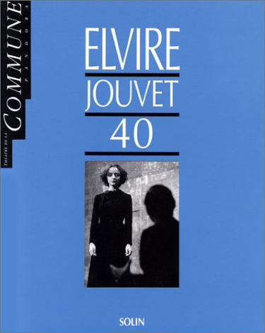 ELVIRE JOUVET 40