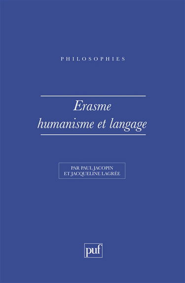 Erasme, humanisme et langage