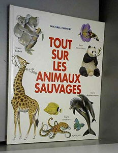 Tout sur les animaux sauvages