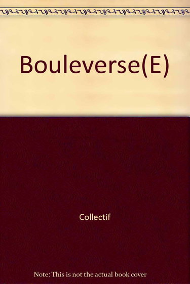 Bouleversé(e)