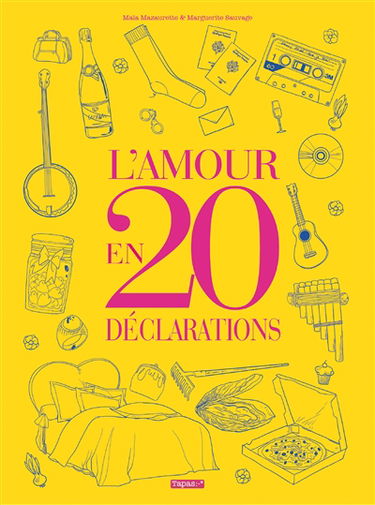 L'amour en 20 déclarations