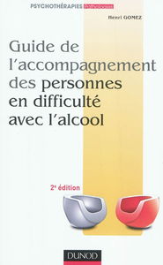 Guide de l'accompagnement des personnes en difficulté avec l'alcool