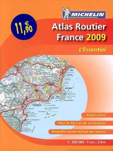 Atlas routier France 2009 : l'essentiel