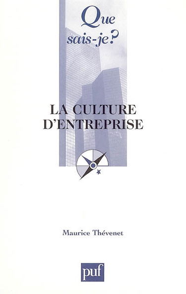 La culture d'entreprise