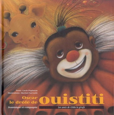 Oscar le drôle de ouistiti