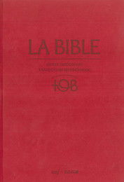 La Bible TOB : notes intégrales, traduction oecuménique