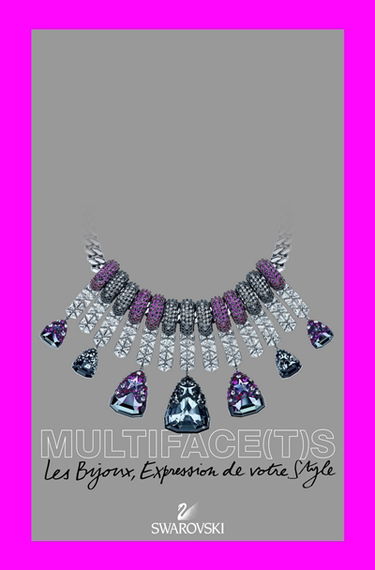 Multiface(t)s Swarovski : les bijoux, expression de votre style