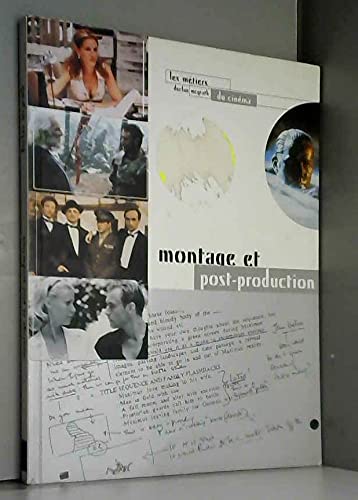 Le montage et la post-production