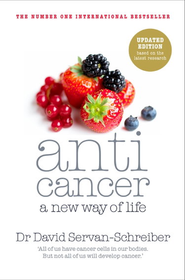 Couverture de Anticancer: A New Way of Life