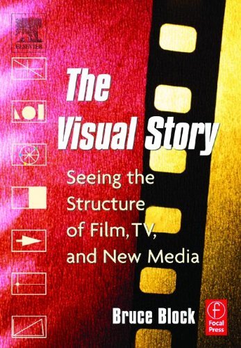 Couverture de The Visual Story: Seeing the Structure of Film, TV and New Media