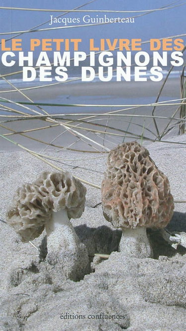 Couverture de Le petit livre des champignons des dunes