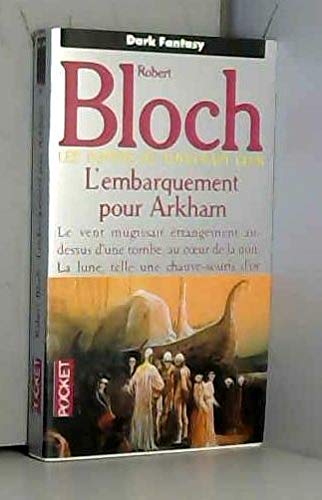 Les papiers du Lovecraft club. L'embarquement pour Arkham