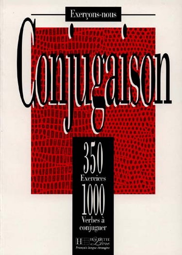 Couverture de Conjugaison, 350 exercices, 1000 verbes à conjuguer