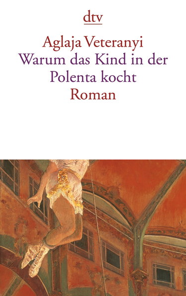 Couverture de Warum Das Kind in Der Polenta Kocht