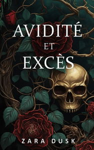 Avidité et Excès