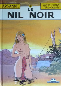 Aryanne. Vol. 4. Le Nil noir