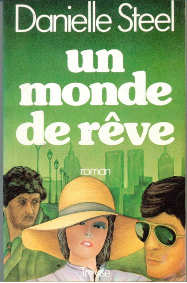 UN MONDE DE REVE