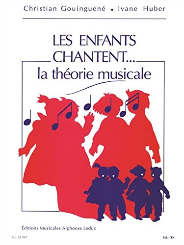 Couverture de Christian gouinguene et ivane huber - les enfants chantent... la theorie musicale