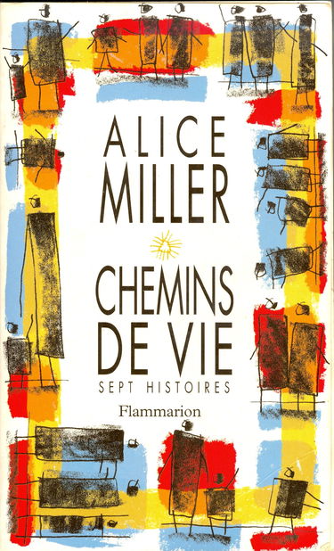Chemins de vie : sept histoires