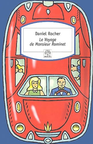 Le voyage de monsieur Raminet