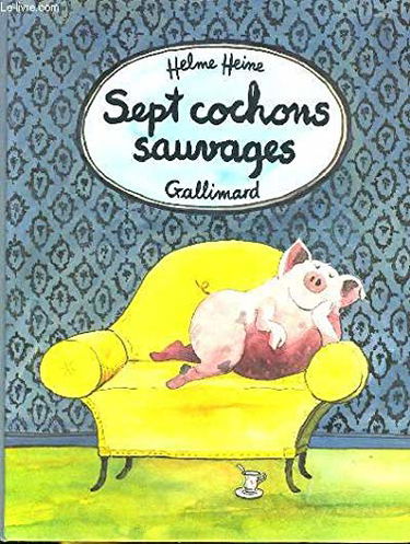 Sept cochons sauvages : 11 histoires comme si, racontées comme a