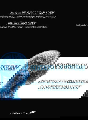 Soigner le stress avec notre nouvelle methode : la psychoanalyse