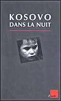 Kosovo dans la nuit