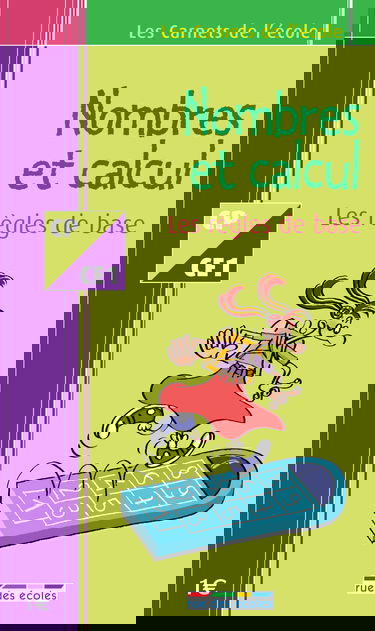 Calcul CP-CE1 : les règles de base