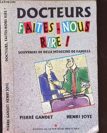 Docteurs, faites-nous rire!