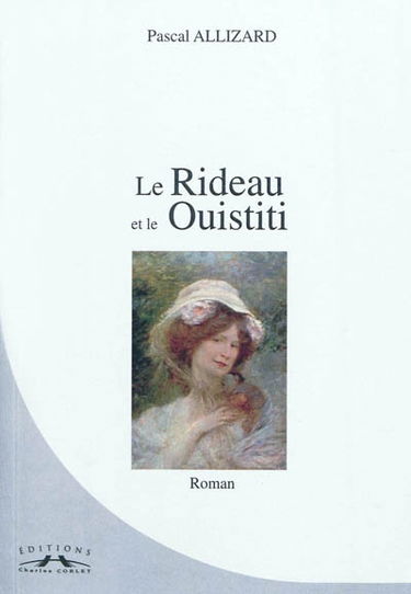 Le rideau et le ouistiti