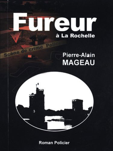 Couverture de Fureur à La Rochelle