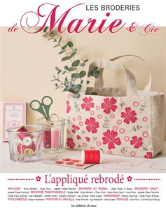 Les broderies de Marie & Cie, n° 25. L'appliqué rebrodé