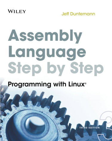 Couverture de Assembly Language Step-by-Step: Programming with Linux