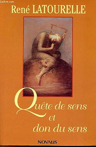Quete De Sens Et Don Du Sens