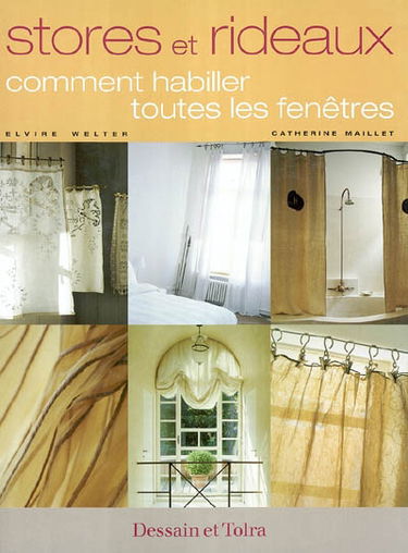 Stores et rideaux : comment habiller toutes les fenêtres