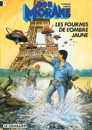 Bob Morane. Vol. 18. Les fourmis de l'Ombre jaune